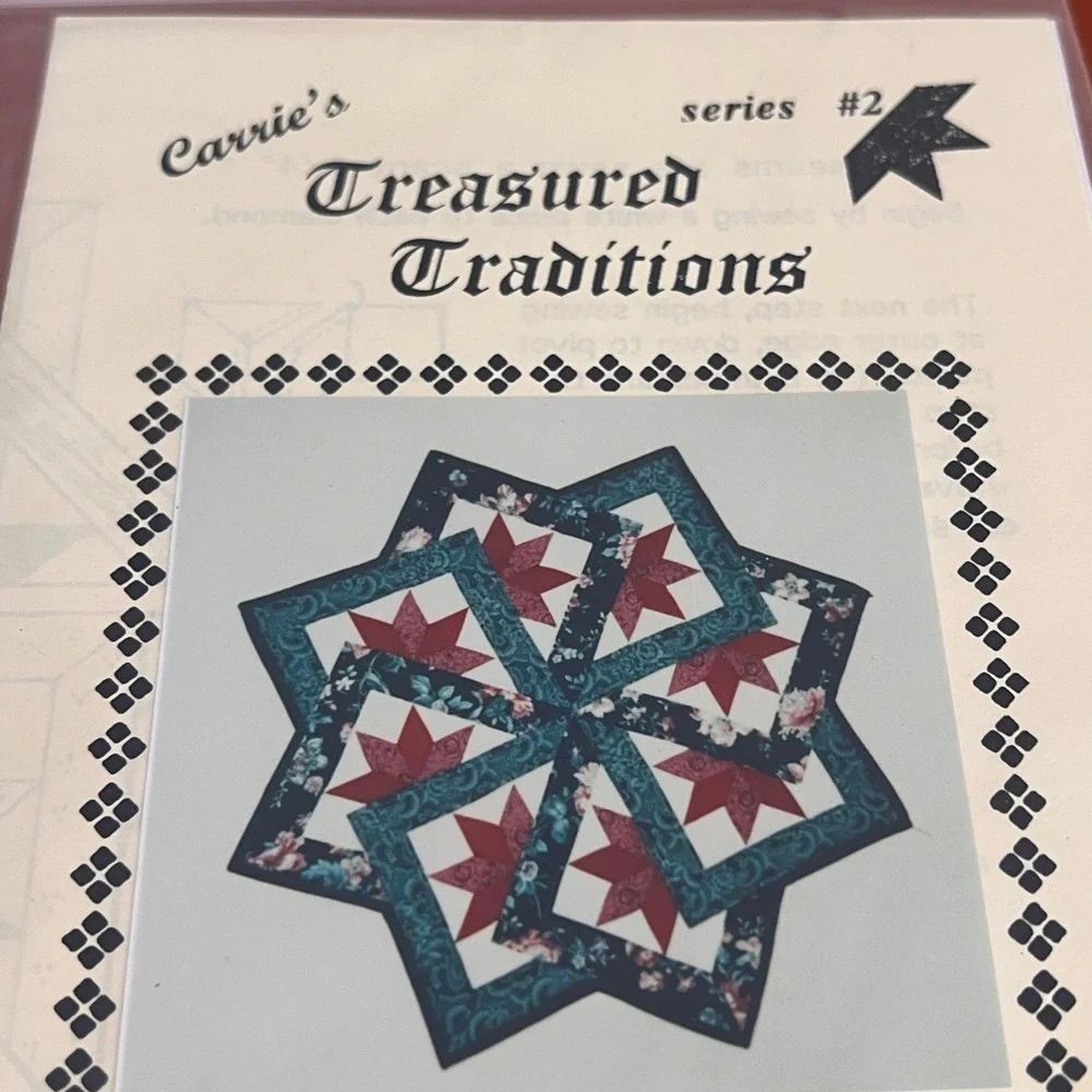 Carrie's Treasured Traditions Aunt Minerva's Star Twirl Quilt Pattern 1996